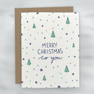 Merry Christmas to You - Christmas Card | Premium Textured, 100% Recycled, GIVES BACK