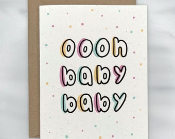 Oooh Baby Baby - Baby Shower Greeting Card for New Baby | Premium Textured, 100% Recycled, GIVES BACK