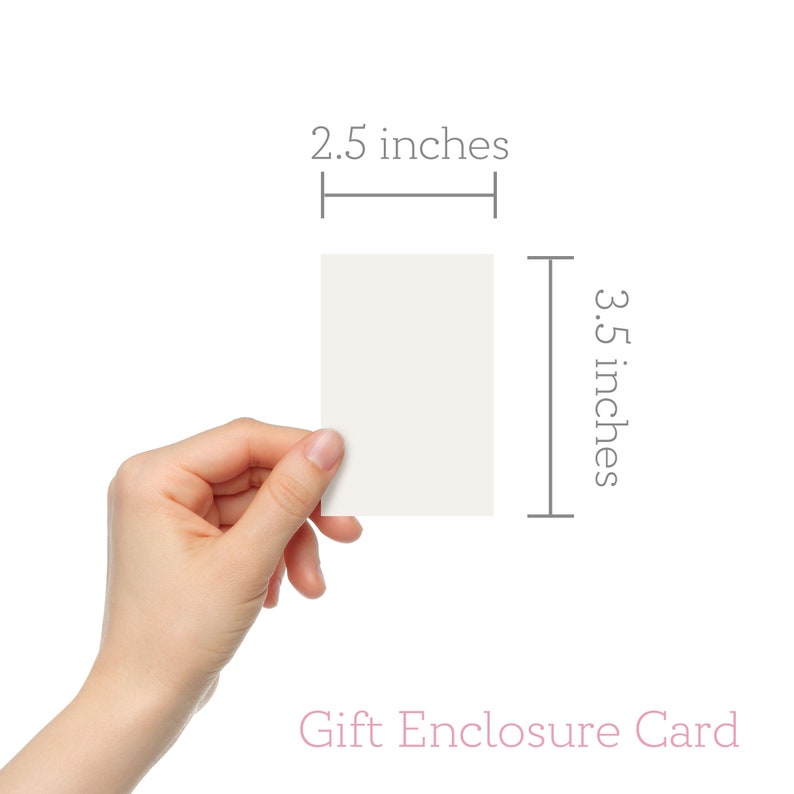 May include: A blank white gift enclosure card measuring 2.5 inches by 3.5 inches. The card is held in a hand.