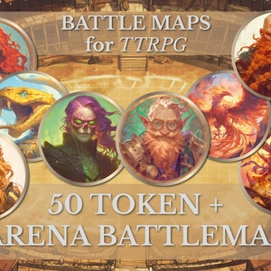 May include: A set of 50 battle map tokens and an arena battle map for tabletop role-playing games (TTRPG). The tokens feature various characters and creatures, including a woman with red hair, a snake, a green-skinned humanoid, a bearded dwarf, a phoenix, and a horned demon. The image has a gold and brown background with the text "BATTLE MAPS for TTRPG" and "50 TOKEN + ARENA BATTLEMAP".