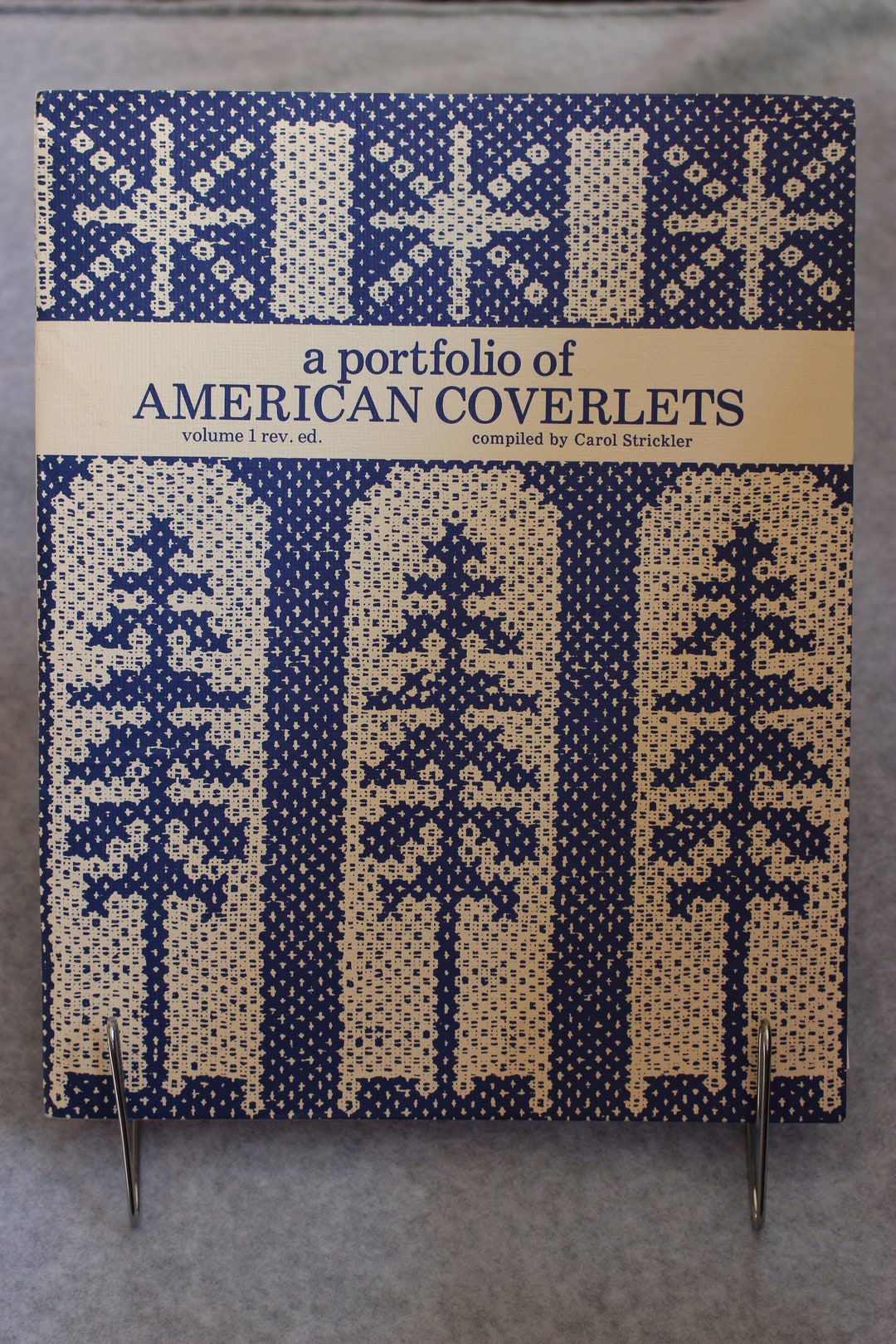 Portfolio of American Coverlets Vol 1 Rev.ed., Carol Strickler, Weaving