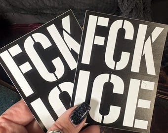 FCK ICE,  Die Cut , Waterproof, 3X4 decal