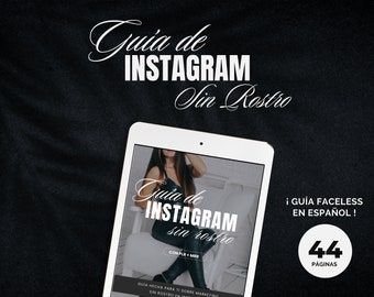 Guía de Instagram Sin Rostro (Faceless) | GUÍA EN ESPAÑOL | Marketing Digital con Plr y Mrr - Derechos de Reventa - master resell rights