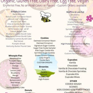 May include: A menu for Bee Well Bakery LLC featuring a list of sugar-free, organic, gluten-free, dairy-free, egg-free, and vegan baked goods. The text includes categories like Breads & Cakes, Muffins, Cookies, Whoopie Pies, Brownies, and Cupcakes.