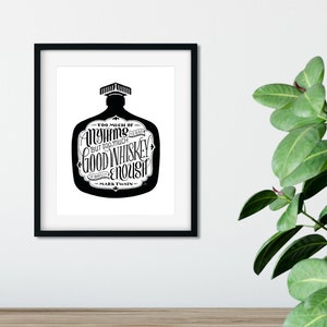 Good Whiskey, Mark Twain Quote, 8x10