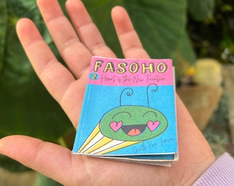 Fasoho mini book zine, Vol. 2: Heart is the New Frontier