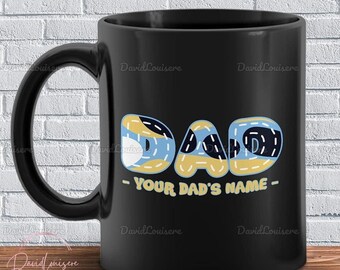 Dad Mug, Personalized Dad Mug, Cool Dad Mug, Blue Dog Mug, Fathers Day Gift, Gift For Dad, Birthday Gift For Dad, Customized Name Mug