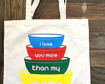 Pyrex tote bag - love you more - natural canvas - Mother's Day gift