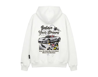 Sudadera con capucha "Cree en tus sueños"