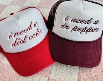 I need a Diet Coke Trucker Hat