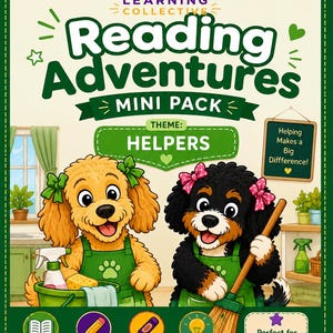 Könnte beinhalten: Ein P&O Learning Collective Reading Adventures Mini Pack Lernmaterial zum Thema Helpers. Das Cover zeigt zwei Zeichentrickhunde in grünen Schürzen, einer mit einem Putzeimer und der andere mit einem Besen, sowie den Text Helping Makes a Big Diffference! und Learn. Explore. Grow. Together!
