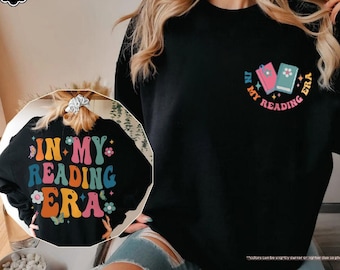In My Reading Era Sweatshirt, Book Lover Hoodie, Bookish Sweatshirt, Bookworm Gift, Reading Hoodie, Book Reader Sweater,Reading Teacher Gift