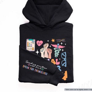 Social Worker Hoodie, Speaking for Those Who Can't Speak for Themselves, Social Worker Gift,Social Worker School Sweater,Worker Appreciation