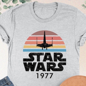 Star Wars 1977 Shirt, Star Wars Fan Shirt, Disney Star Wars Gift, Galaxy&#39;s Edge Shirt, Star Wars Lover Gift,Disney Family Trip,Star Wars Tee