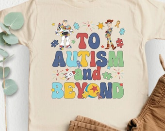 Autism Kids Shirt, Buzz Lightyear And Woody To Autism And Beyond Shirt, Disney Toy Story Autism Awareness, Autism Month Shirt, Autism Puzzle