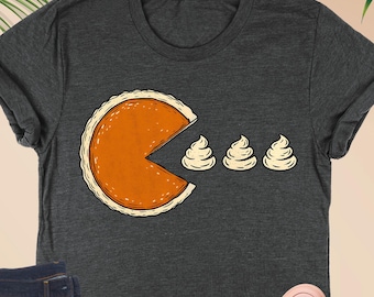 Pumpkin Pie Chasing T-Shirt, Funny Thanksgiving Shirt, Pumpkin Season Tee, Funny Pumpkin Pie Shirt, Pie Man Shirt, Pumpkin Patch Day Gift