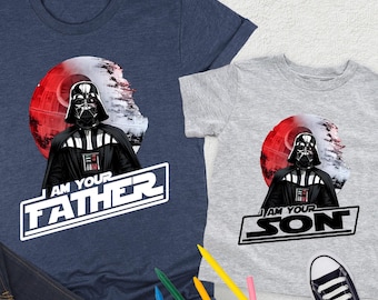 I Am Your Father and I Am Your Son Shirt, Dad and Son Matching Star Wars, Father and Son Shirt, Star Wars Family Shirt, Fathers Day Gifts