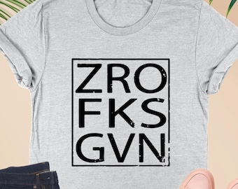 Zero F*cks Given Shirt, Adult Humor Shirt, Humorous Sarcastic Shirt, Funny T-shirt, Funny Mental Mealth Shirt, Sarcastic Shirt, Adult Gift