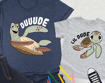 Dude And Lil Dude Shirt, Father And Son T-Shirt, Father Son Shirt, Disney Dad Shirt, Squirt Shirt, Disney Family Couple, Disney World Gift