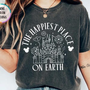 Comfort Colors® The Happiest Place One Earth Shirt, Magical Castle Shirt, Disney World Shirt, Disney Castle Shirt, Disneyland Vacation Shirt
