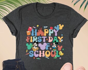 Happy First Day Of School Shirt, Disney Teacher Shirt, Disney 1st Day Of School Shirt, Mickey Teacher Shirt,Disney School Shirt,Teacher Gift