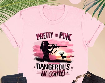 Pretty In Pink Dangerous In Camo Shirt, Deer Hunting Shirt For Woman, Womens Camo Shirt,Country Girl Shirt,Womens Hunting Tshirt,Hunter Gift