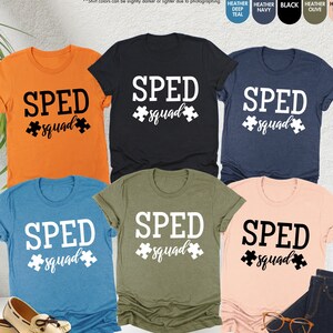 Sped Squad Shirt, Sped Teacher Shirt, Special Teacher Shirt, Teacher Team Shirt,Back To School Teacher Shirt,Special Education Teacher Shirt