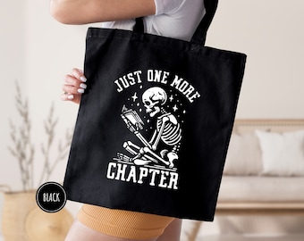 Just One More Chapter Tote Bag, Bookish Tote Bag, Book Lover Tote Bag, Librarian Tote Bag, Reader Gift, Shoulder Bag, Gift For Book Lover