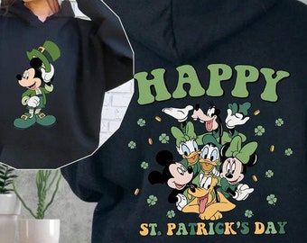 Happy St. Patrick's Day Mouse and Friends Sweatshirt, St. Patrick's Day Hoodie, Shamrock Sweatshirt, Irish Day Hoodie, Disneyland Sweatshirt
