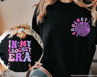 Felpa In My Crochet Era, Felpa con cappuccio divertente all'uncinetto, Felpa Crafter, Regalo per gli amanti dell'uncinetto, Felpa per mamme all'uncinetto, Regalo per gli amanti del lavoro a maglia