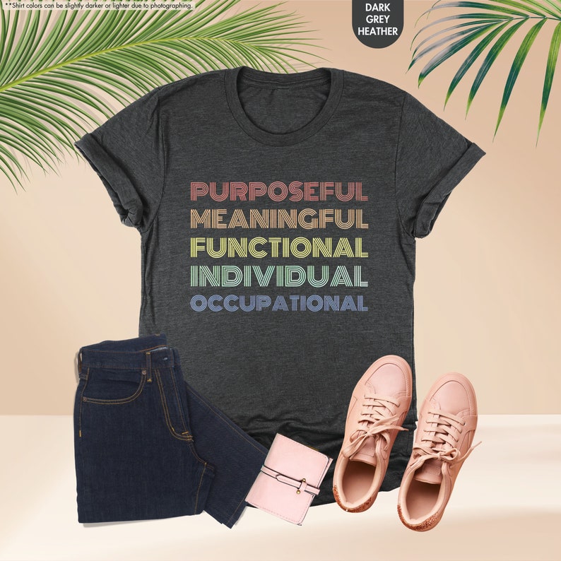 a t - shirt that says purposeful, meaningful, functional, individual,