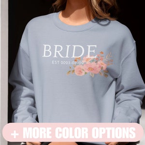 Personalized Bride Sweatshirt, Custom Bridal Sweater, Personalised Wife Sweater, Engagement Sweatshirt, Gift for Her, Custom Bride Gift