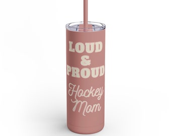 Bicchiere magro opaco Hockey Mom, 20 once "Hockey Mom rumoroso e orgoglioso"