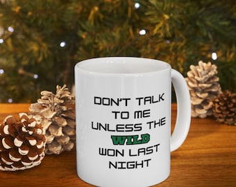 Minnesota Wild Fan Mug: Funny Hockey Gift (11oz | 15oz)
