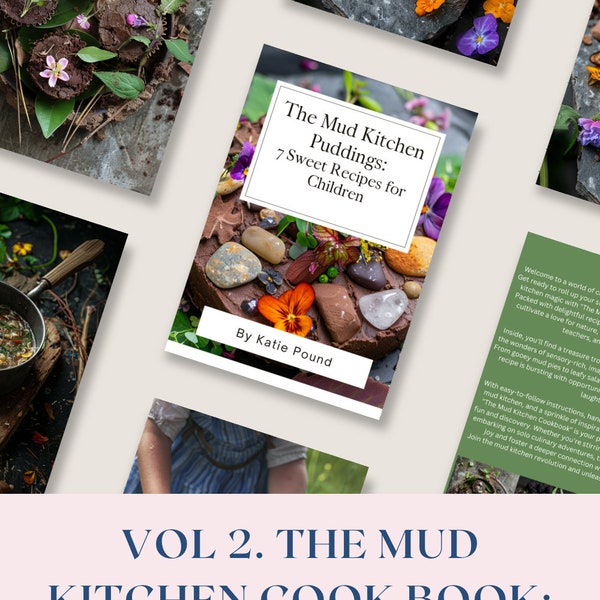 Band 2. Das Mud Kitchen Kochbuch: Puddings