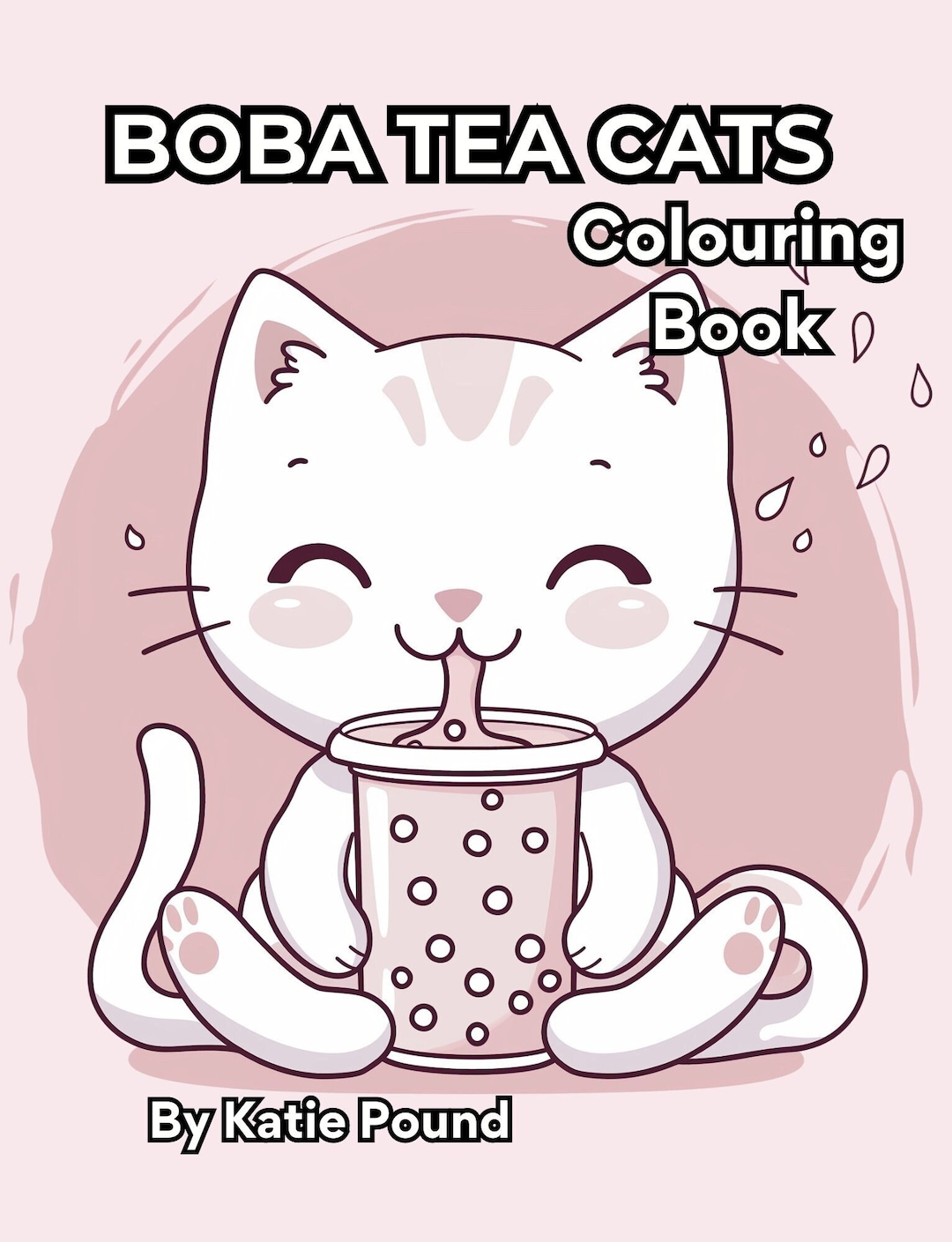 Boba Tea Cats Colouring Book, 14 Pages of Kawaii Cats Colouring Book ...