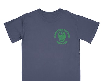 Monsters Outside Fan Club Tee Shirt