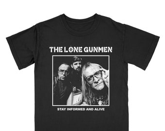 The Lone Gunmen : Stay Informed And Alive -  Tee Shirt