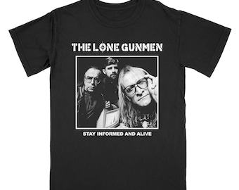 The Lone Gunmen : Stay Informed And Alive -  Tee Shirt