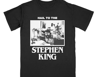 Hail to the Stephen King V2 Tee Shirt