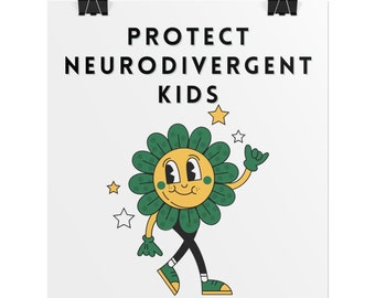 Może przedstawiać: Biały plakat z tekstem "PROTECT NEURODIVERGENT KIDS" w kolorze czarnym. Postać z kreskówki z zieloną głową w kształcie kwiatu, żółtą twarzą i czarnymi nogami idzie i macha. Postać jest otoczona żółtymi gwiazdami.