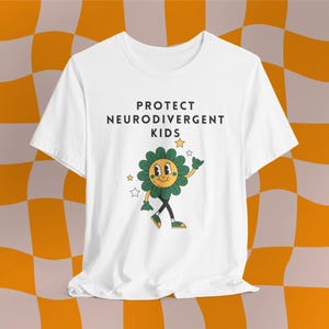 Protect Neurodivergent Kids T-Shirt,  Neurodiversity Affirming Shirt, Autism Acceptance Shirt, Autism Advocacy Shirt,