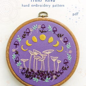 FAIRY RING - pdf embroidery pattern, embroidery hoop art, lunar phases, mushrooms moon, magic mushrooms, phases of the moon, hand embroidery