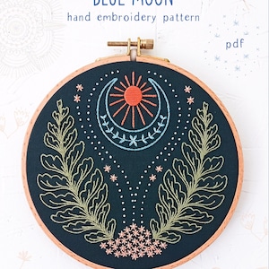 BLUE MOON pdf embroidery pattern, embroidery hoop art, midnight garden, moon and plants, moon flowers, celestial design, magical moon image 1