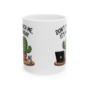 Funny Angry Cactus Mug | Don't Touch Me Monday Coffee Mug Bild 3