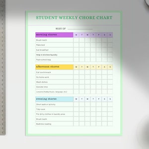 May include: A printable student weekly chore chart with a green border. The chart is divided into three sections: morning chores, afternoon chores, and evening chores. Each section has a list of chores and a grid for checking off the days of the week.