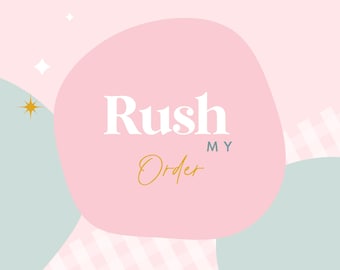 Rush Order Fee - Priority Processing for Faster Shipping- Please READ Description.