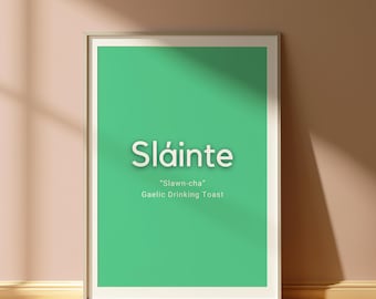 Irish Sláinte Wall Art, Slainte Print, Irish Pub Sign, Gaelic Toast, Bar Cart Art, Ireland, Irish Quotes, As Gaelig Prints, Pub Decor, A3 A4