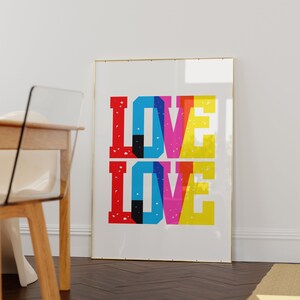 Love Prints, Love Wall Art, Dopamine Decor, Love You More, Love Wins, Rainbow, Self Love Art, Dorm Decor, Apartment Decor, Equal Love