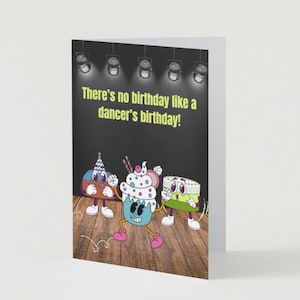 Dance Birthday Greeting Card